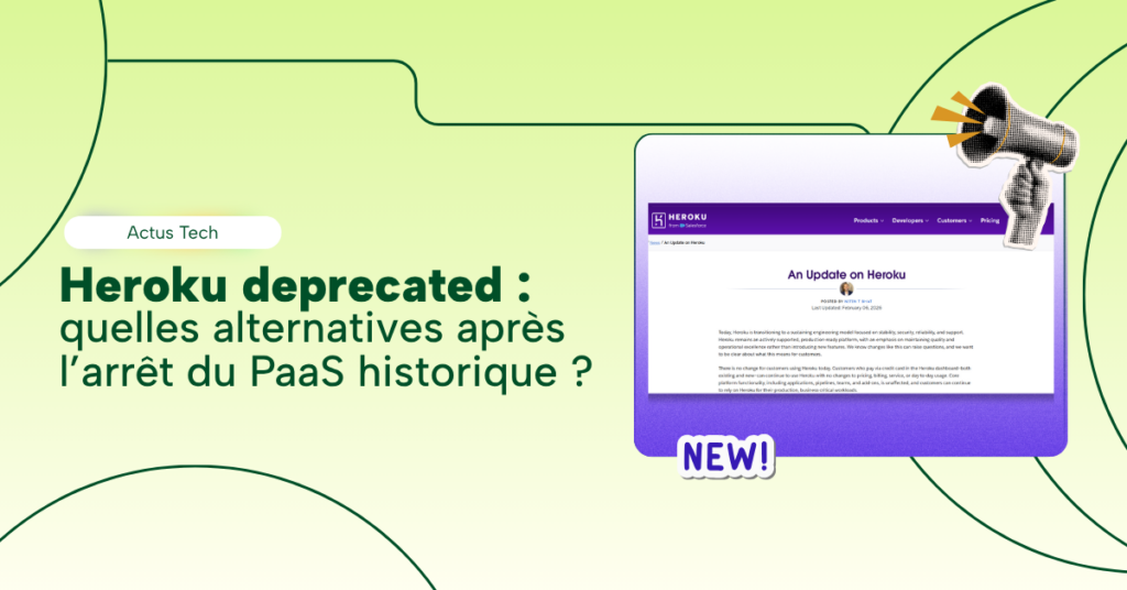 Heroku deprecated : quelles alternatives après l'arrêt du PaaS historique ?