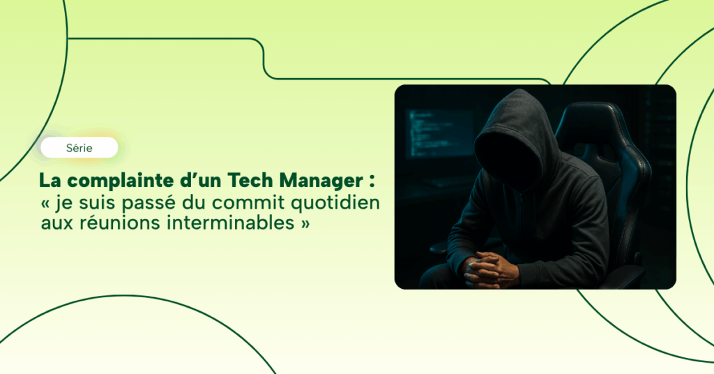 Tech Manager et leadership technique